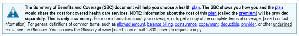 An informational disclaimer box explaining that the Summary of Benefits and Coverage document shows cost-sharing details between the member and plan, directing users to the glossary for common terms.